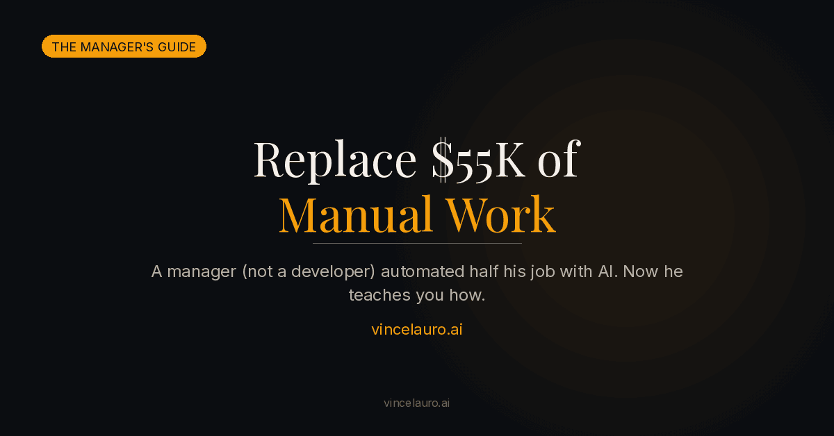 "The Manager Who Automated Half His Job" — cost savings